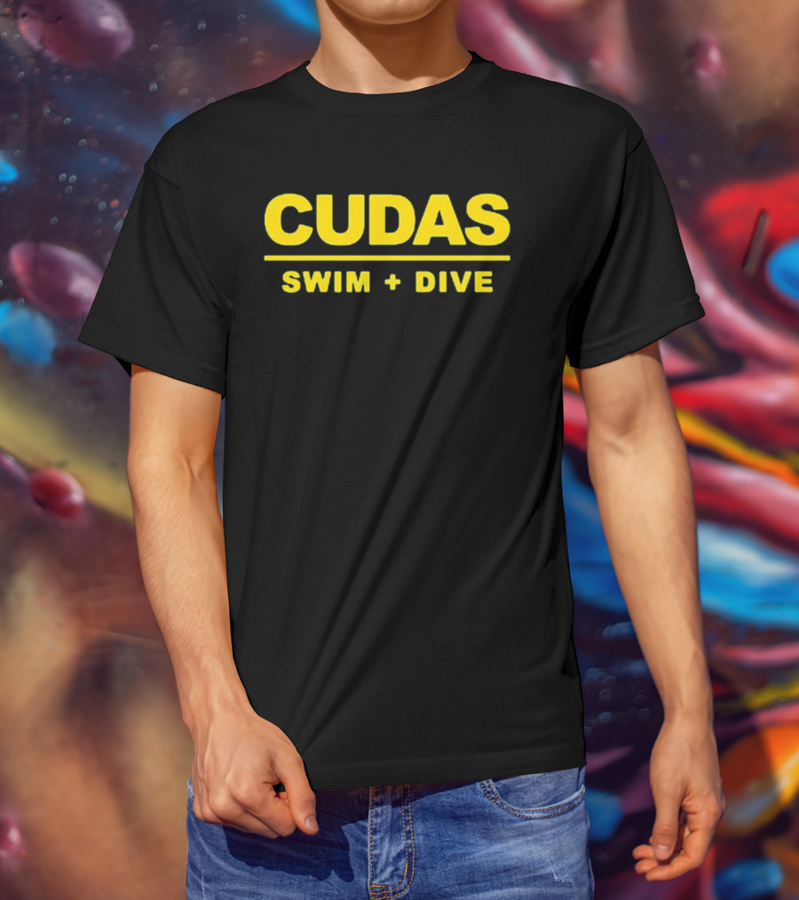 Cudas Swim + Dive Support Your Local Team T-Shirt
