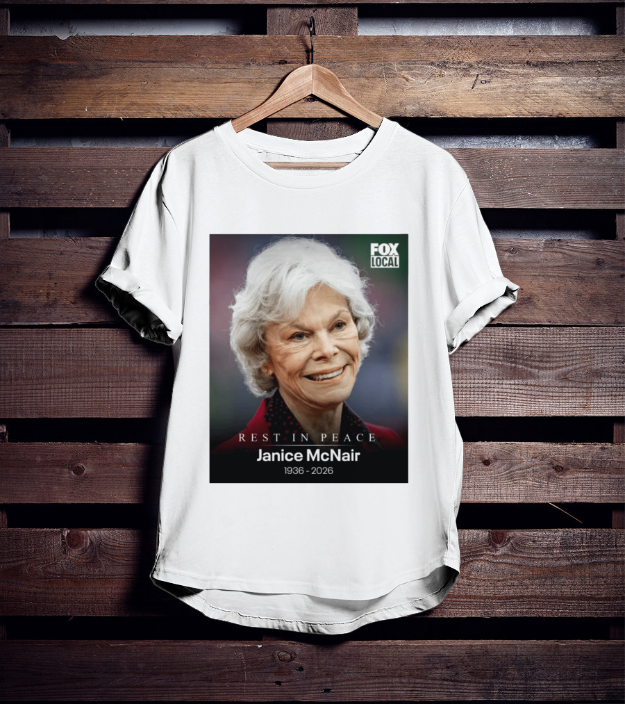 Rest In Peace Janice McNair 1936 2026 FOX Local Memorial T-Shirt