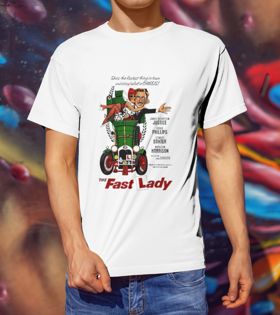 The Fast Lady Movie James Robertson Justice Leslie Phillips Stanley Baxter Kathleen Harrison Julie Christie T-Shirt