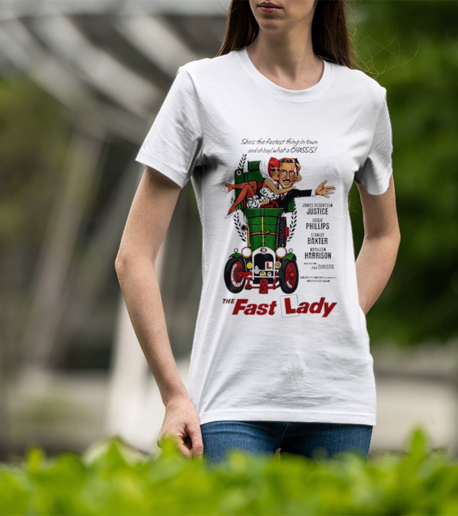 The Fast Lady Movie James Robertson Justice Leslie Phillips Stanley Baxter Kathleen Harrison Julie Christie T-Shirt