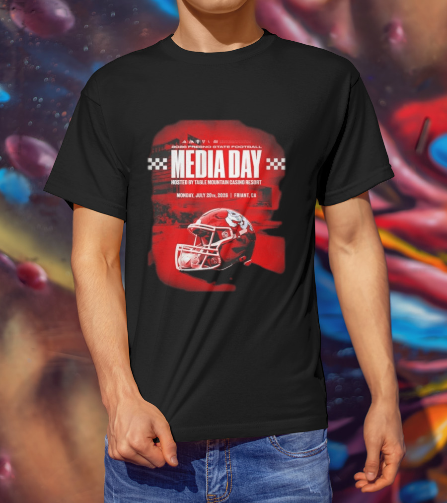 2026 Fresno State Football Media Day Table Mountain Casino Resort July 20 Friant CA T-Shirt