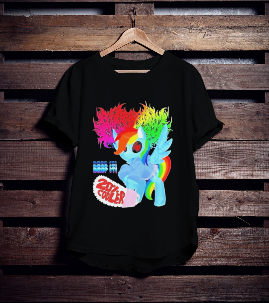 Drop It 20% Cooler Bubblegum Chainsaw Rainbow Dash T-Shirt