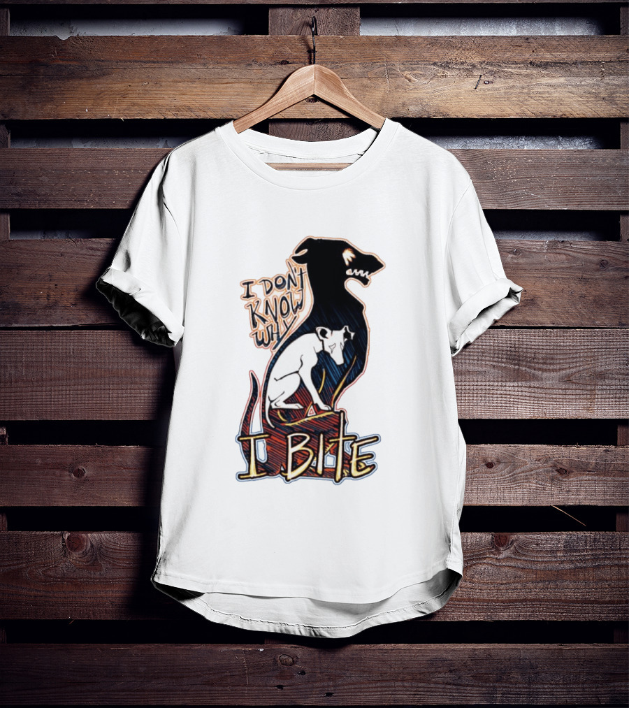 I Don't Know Why I Bite Dog Greyhound T-Shirt