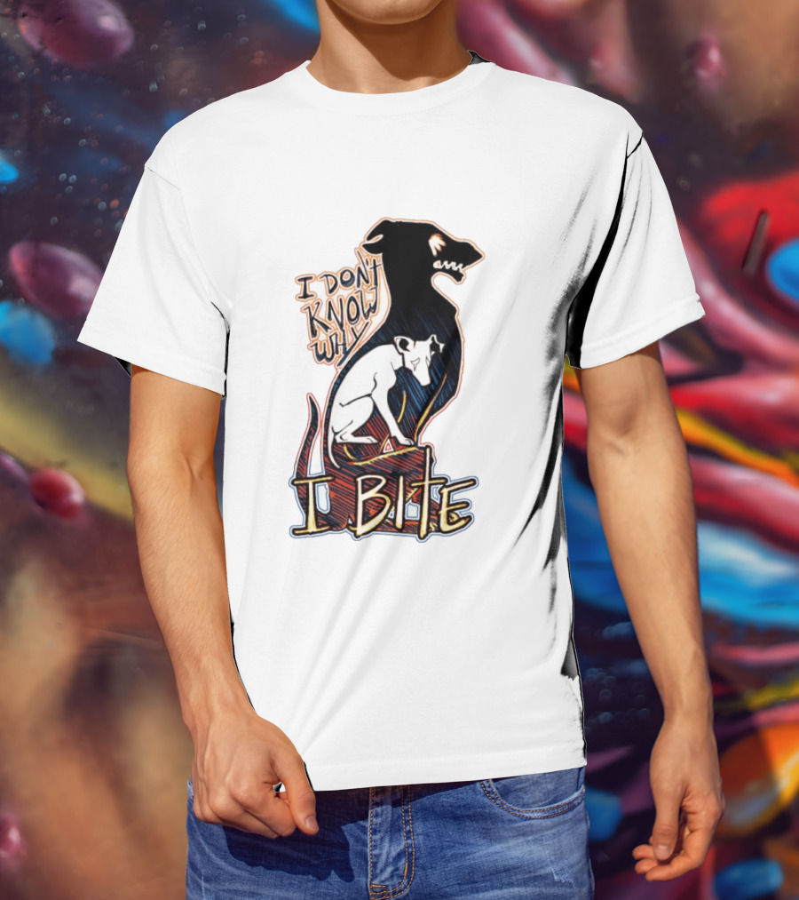 I Don't Know Why I Bite Dog Greyhound T-Shirt