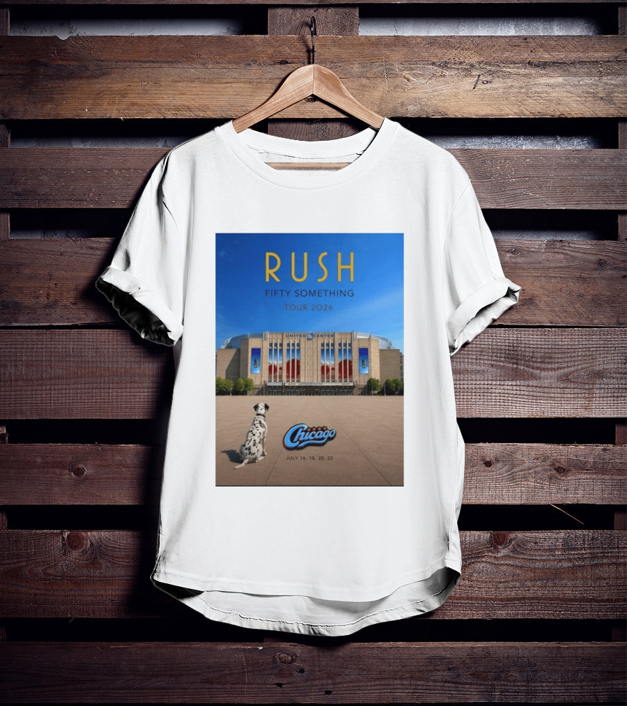 Rush Fifty Something Tour 2026 Chicago United Center July 16 18 20 22 Event T-Shirt