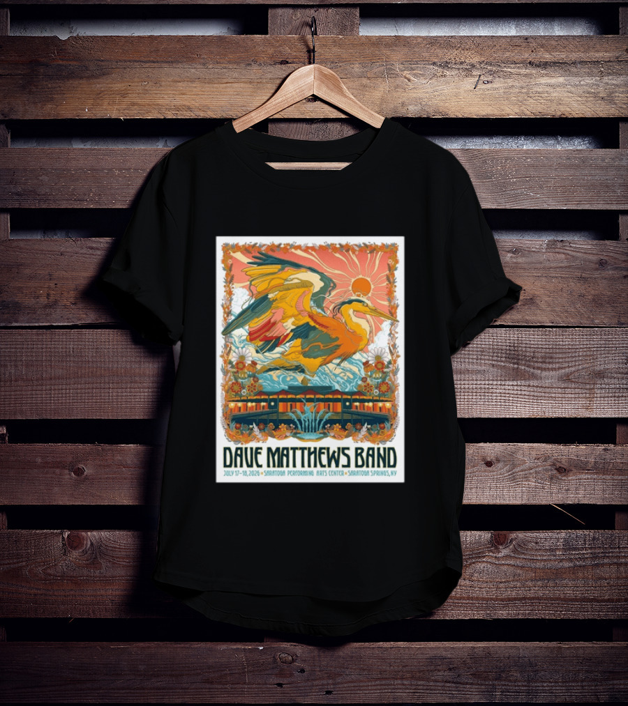 Dave Matthews Band July 17 18 2026 Saratoga Performing Arts Center Heron Art Saratoga Springs NY T-Shirt