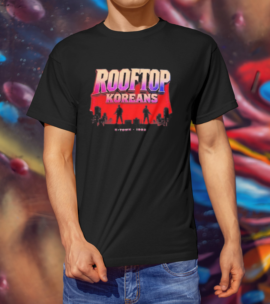 Rooftop Koreans K Town 1992 Koreatown Skyline T-Shirt