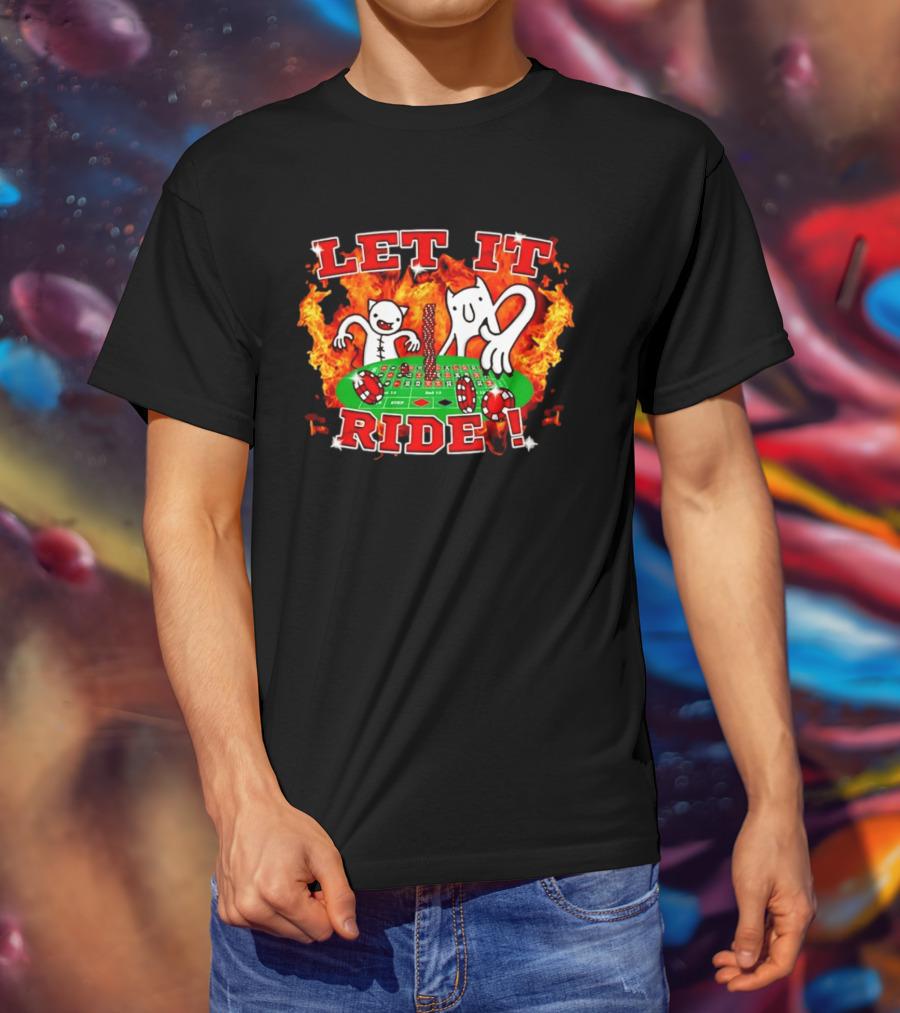 Let It Ride Casino Gambling Devils Poker Table Fire T-Shirt