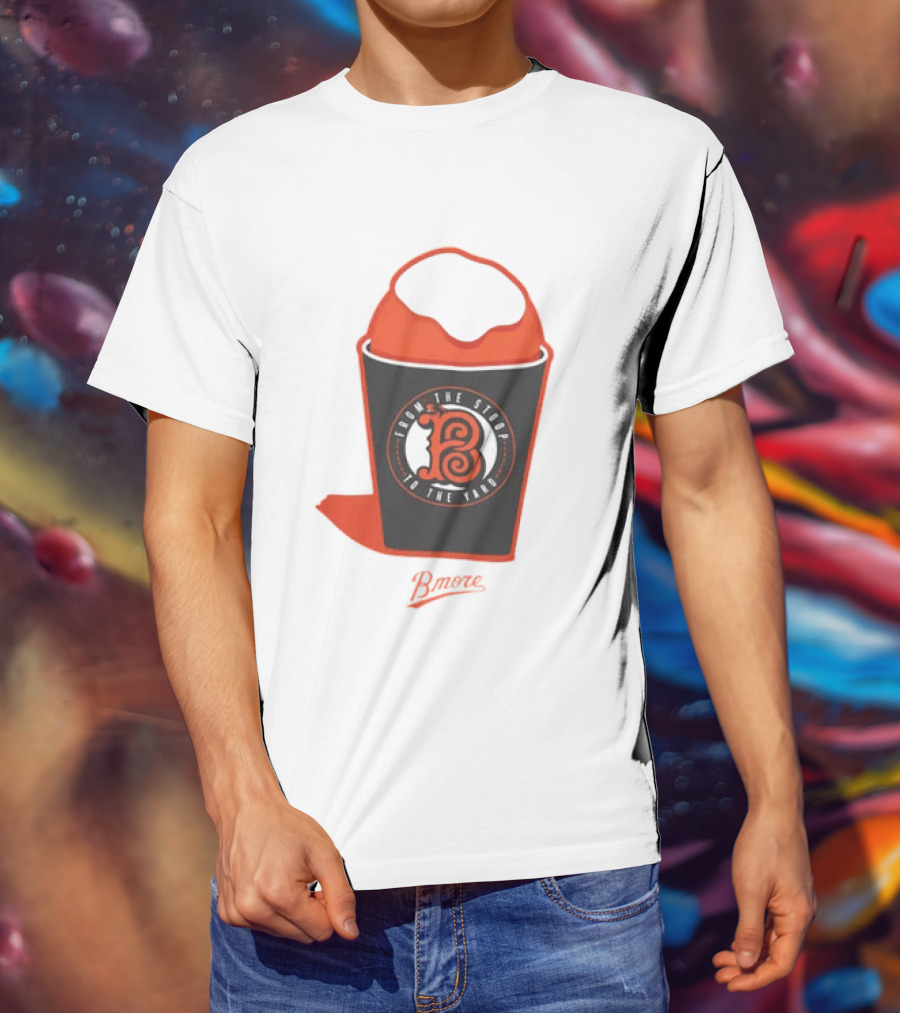 Baltimore Orioles From The Stoop To The Yard Snowball Bmore T-Shirt
