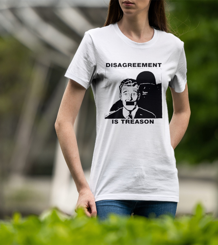 Disagreement Is Treason Retro Dystopian Censorship T-Shirt