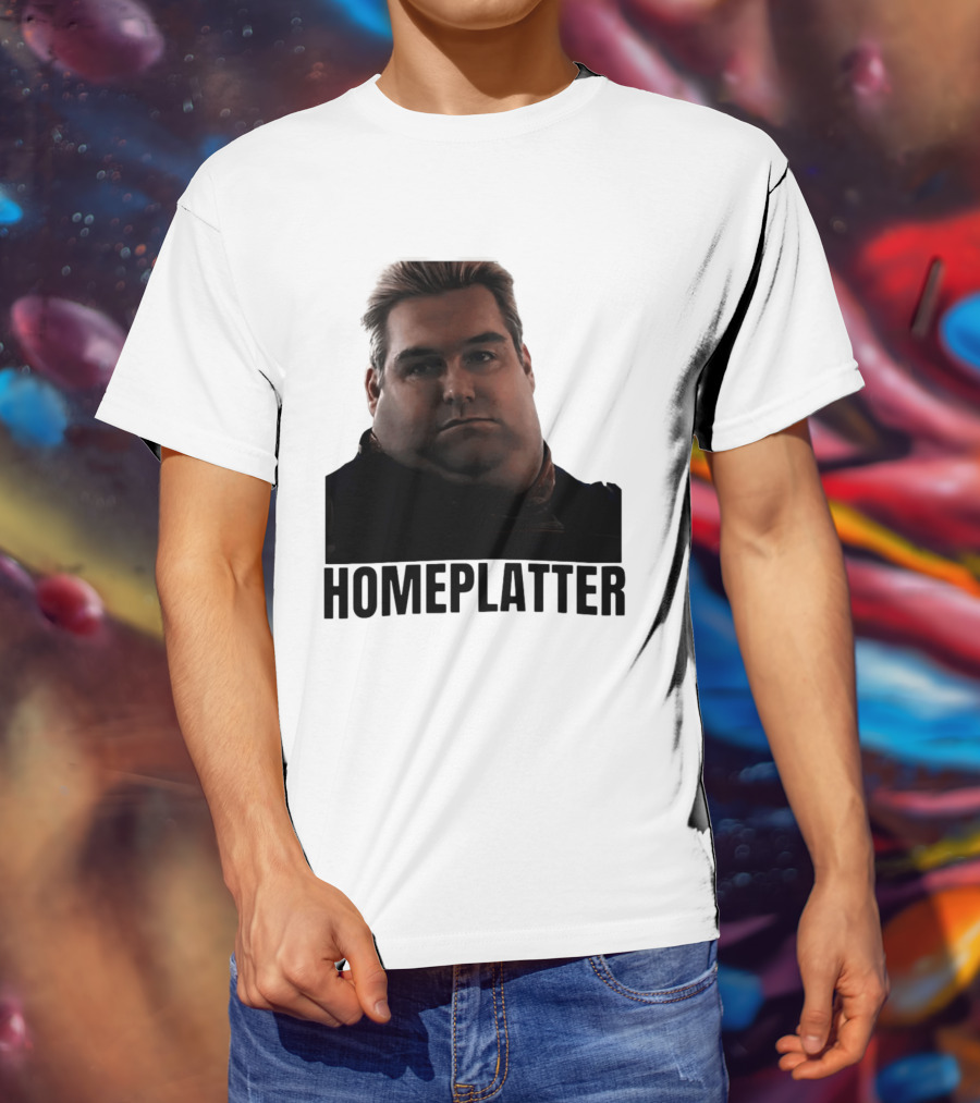 Homelatter Antony Starr Meme The Boys Homelander T-Shirt