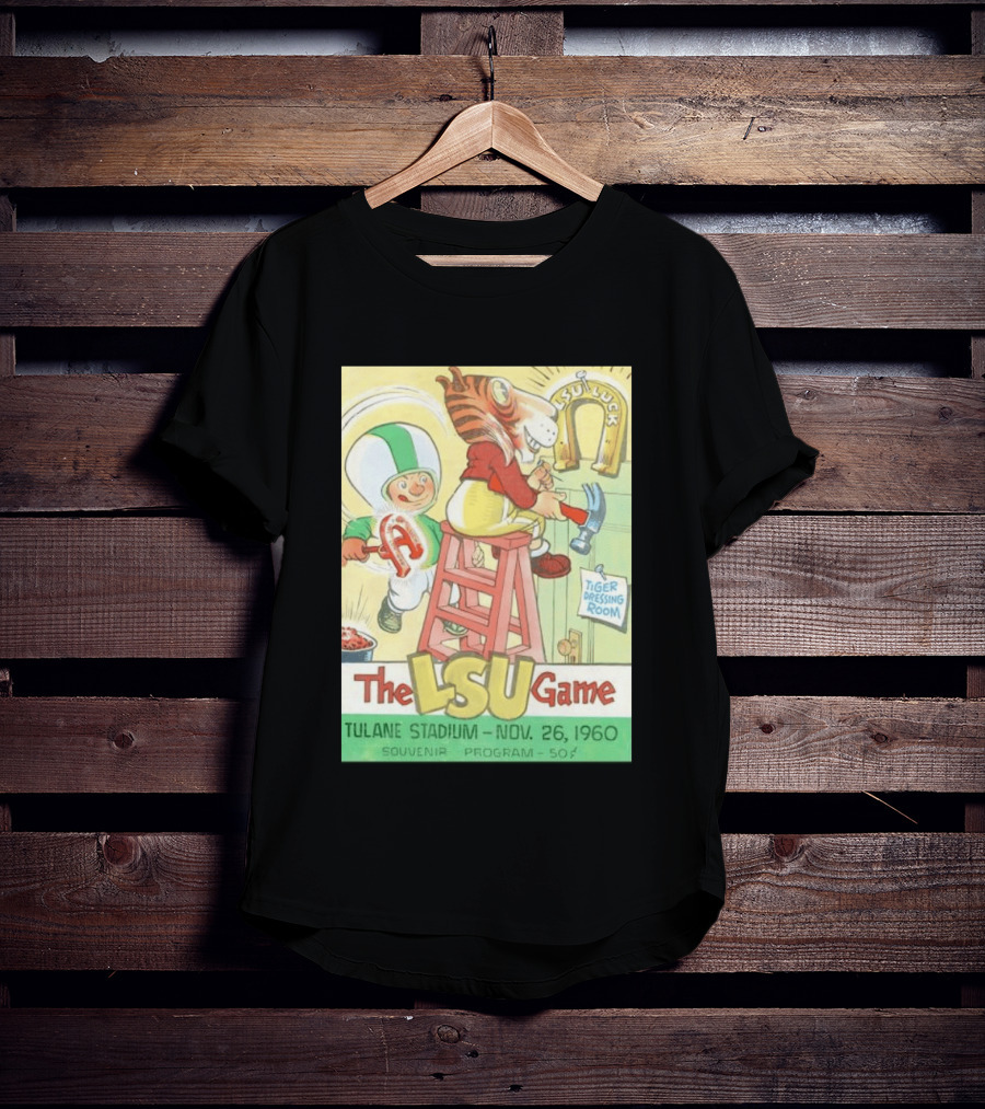 1960 The LSU Game Tulane Stadium Souvenir Program Tiger Dressing Room November 26 T-Shirt