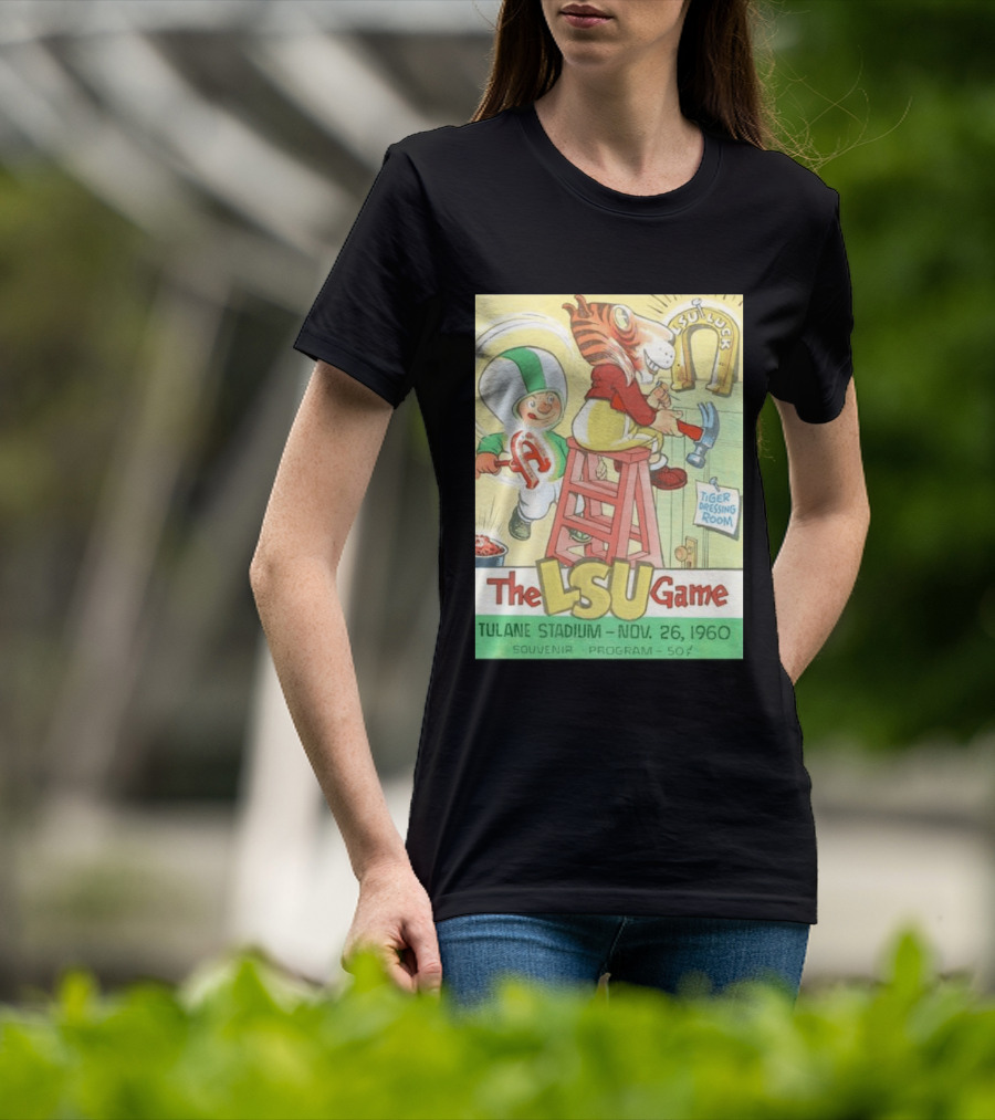 1960 The LSU Game Tulane Stadium Souvenir Program Tiger Dressing Room November 26 T-Shirt