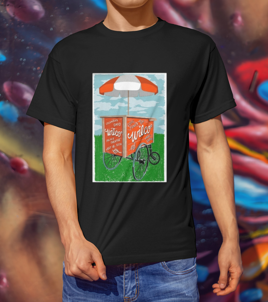 Wilco Cool Tunes Fresh Sounds Palace Theatre Columbus Ohio July 18 2026 T-Shirt