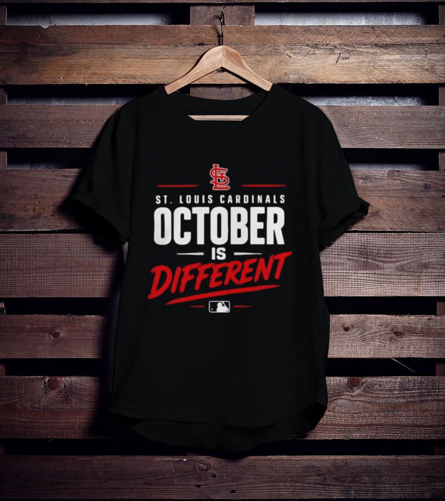 St. Louis Cardinals October Is Different MLB Postseason 2026 T-Shirt