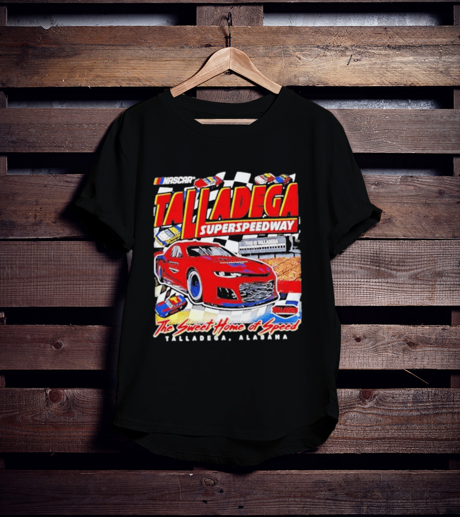 NASCAR Talladega Superspeedway The Sweet Home Of Speed Alabama T-Shirt
