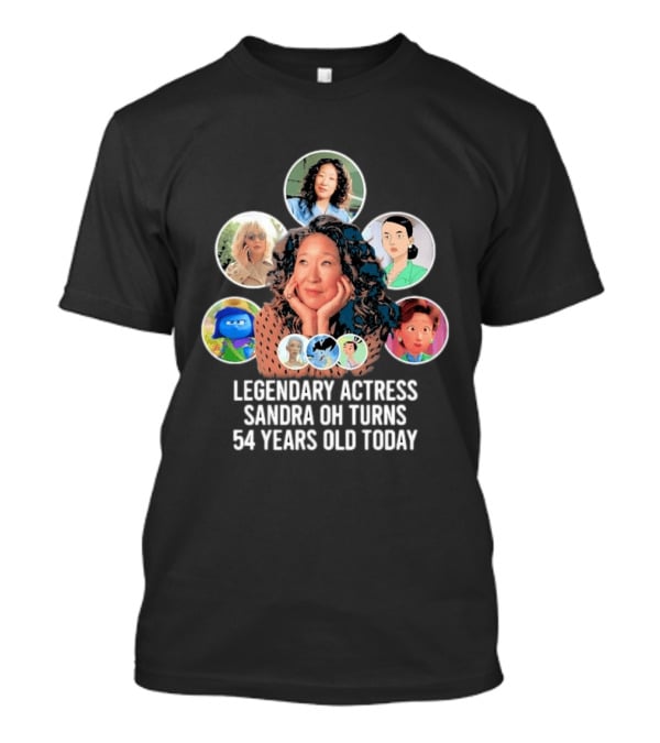 Legendary Actress Sandra Oh Turns 54 Years Old Today T-Shirt