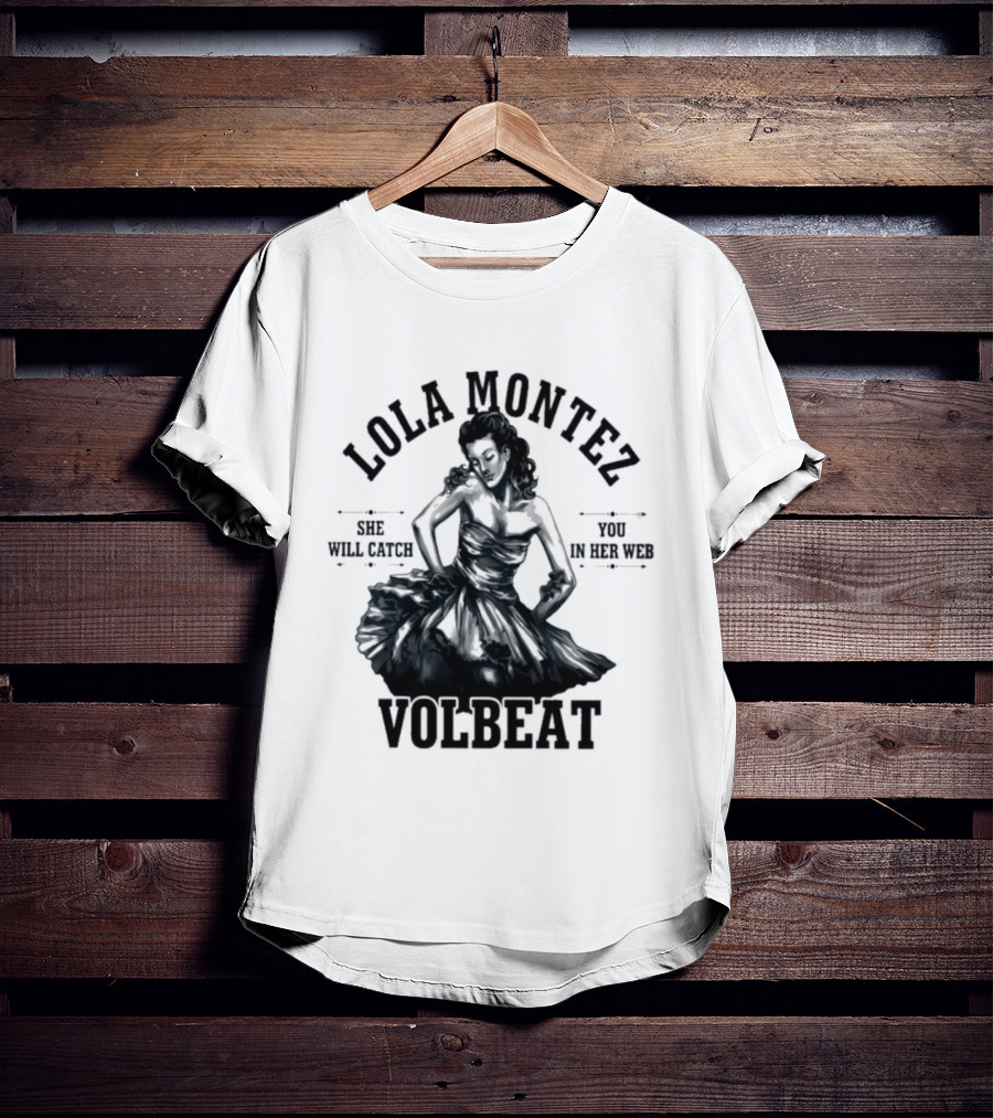 Lola Montez Volbeat Rock Music Tour Edition T-Shirt