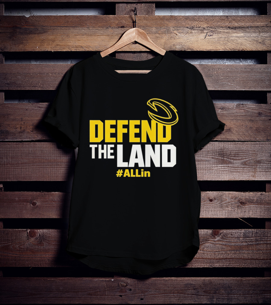 Cleveland Cavaliers Defend The Land #ALLin T-Shirt