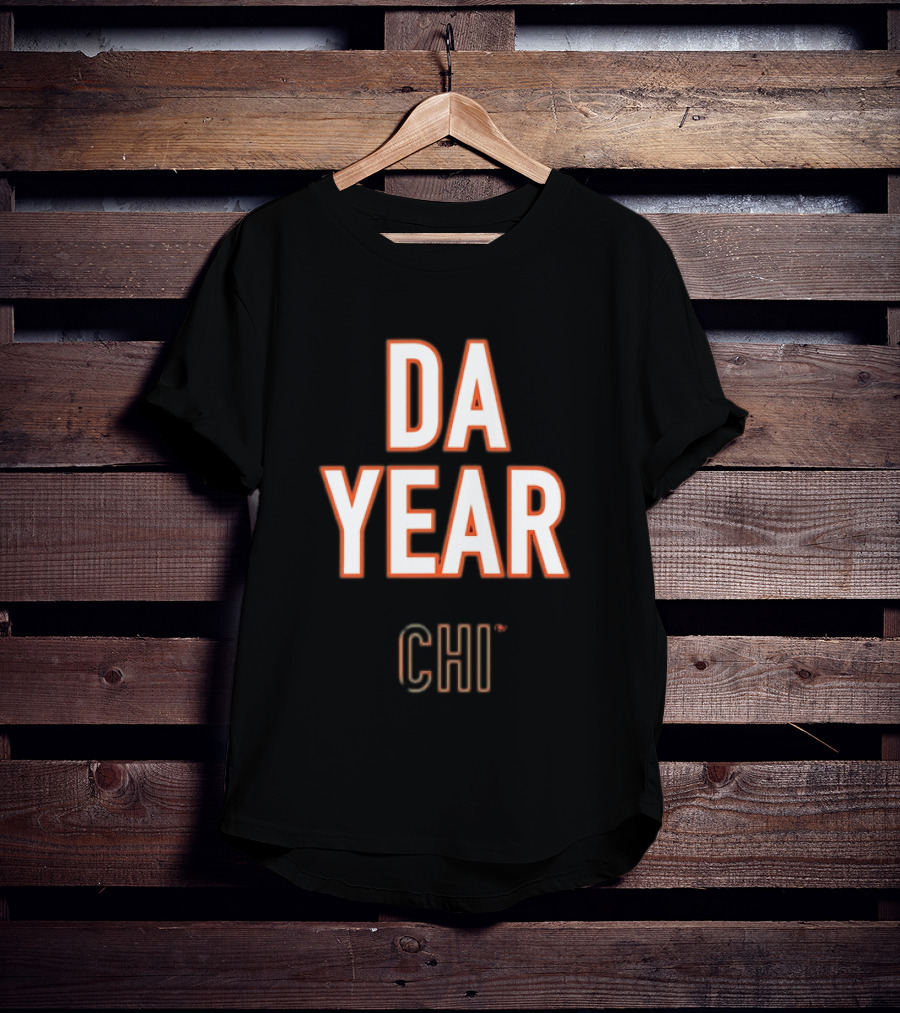 Da Year Chi Chicago Bears Football Fan T-Shirt