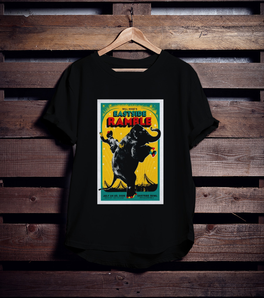 Will Hoge Eastside Ramble Nashville TN July 24 25 2026 Elephant Circus Eastside Bowl T-Shirt