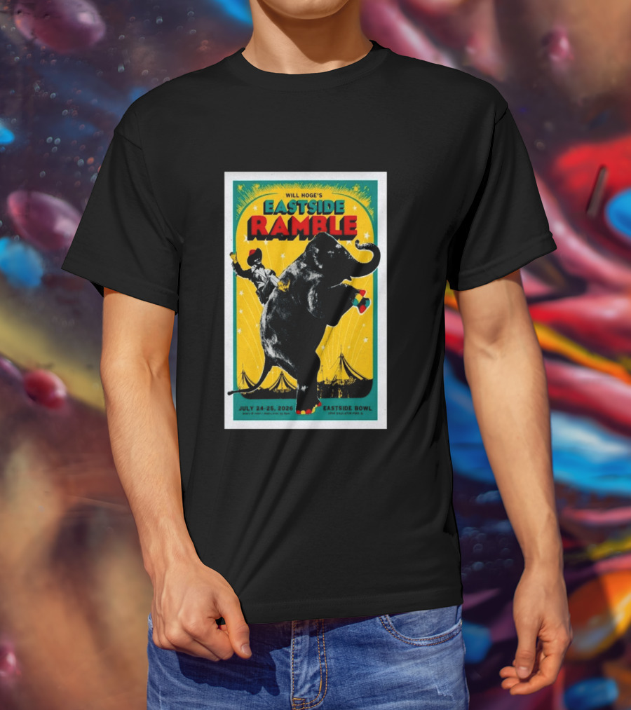 Will Hoge Eastside Ramble Nashville TN July 24 25 2026 Elephant Circus Eastside Bowl T-Shirt