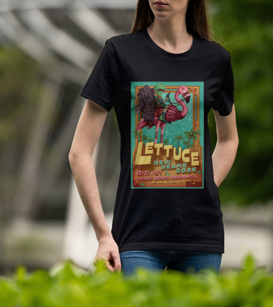 Lettuce New Years 2026 Miami Beach Bandshell Miami Beach FL With Sunglasses Flamingo And Speakers T-Shirt
