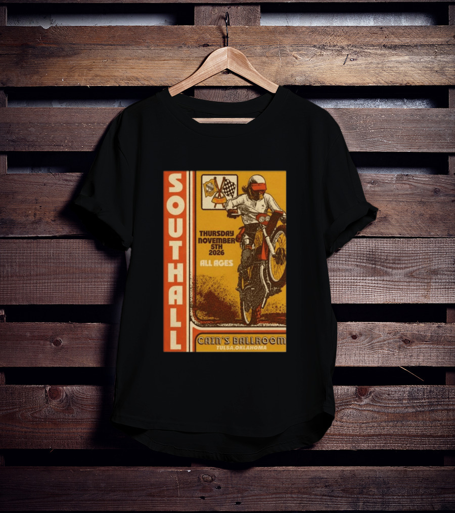 Southall Live At Cain's Ballroom Tulsa OK November 5 2026 Motorcycle Event T-Shirt