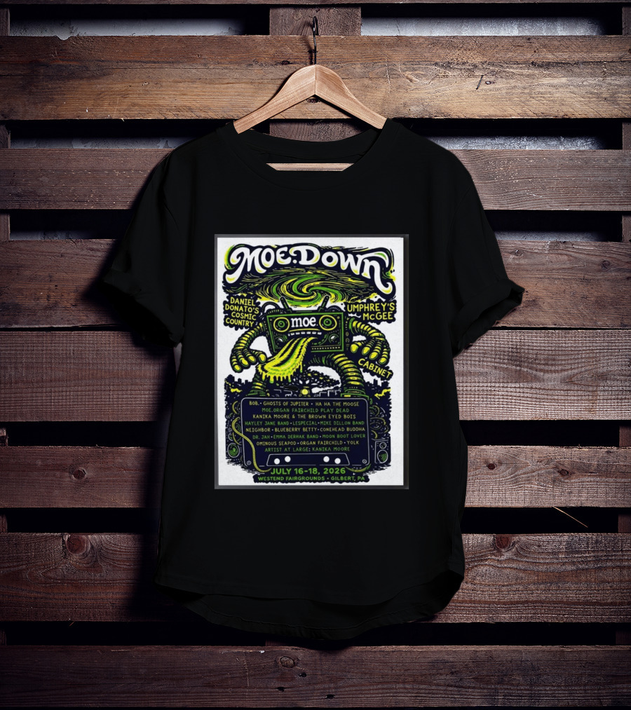 Moe Down Festival July 16 18 2026 Featuring Umphrey's McGee Cabinet Daniel Donato At Westend Fairgrounds Gilbert PA T-Shirt