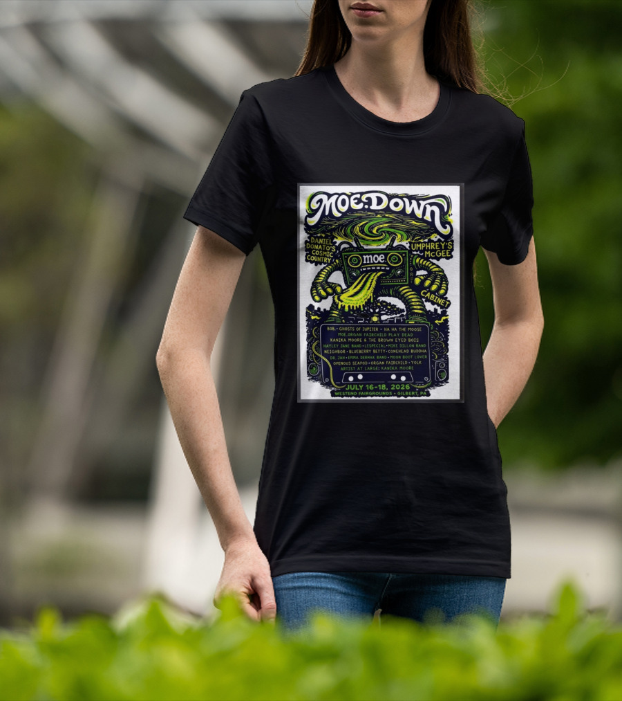 Moe Down Festival July 16 18 2026 Featuring Umphrey's McGee Cabinet Daniel Donato At Westend Fairgrounds Gilbert PA T-Shirt