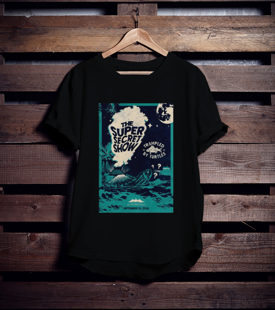The Super Secret Show Trampled By Turtles Big Top Chautauqua Bayfield WI September 10 2026 T-Shirt