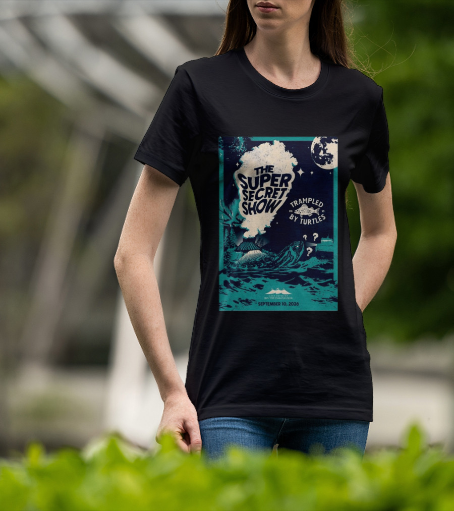 The Super Secret Show Trampled By Turtles Big Top Chautauqua Bayfield WI September 10 2026 T-Shirt