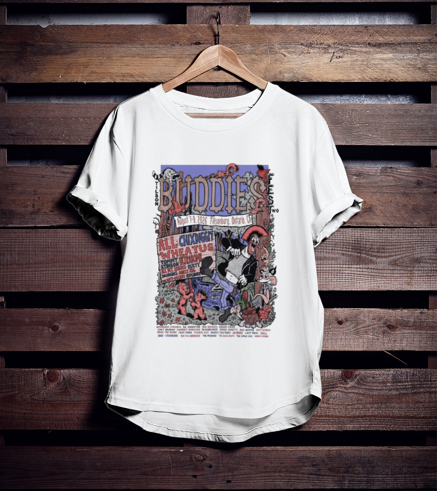 Buddies Fest Aug 7 9 2026 The Mill Inn + Eatery Tillsonburg ON Featuring Chixdiggit All Wheatus Live Music Event T-Shirt
