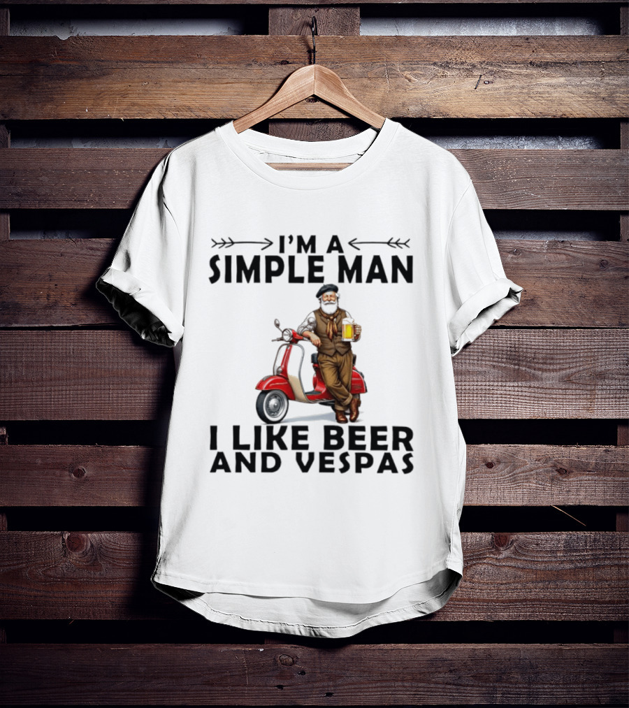 I'm A Simple Man I Like Beer And Vespas Man With Beer And Scooter T-Shirt