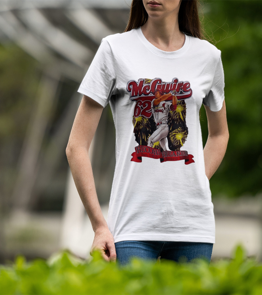 McGuire 62 Record Breaker St Louis Cardinals 1961 Broken 1998 T-Shirt