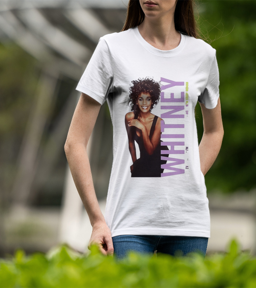 Whitney Houston I'm Every Woman Iconic Music Legend T-Shirt