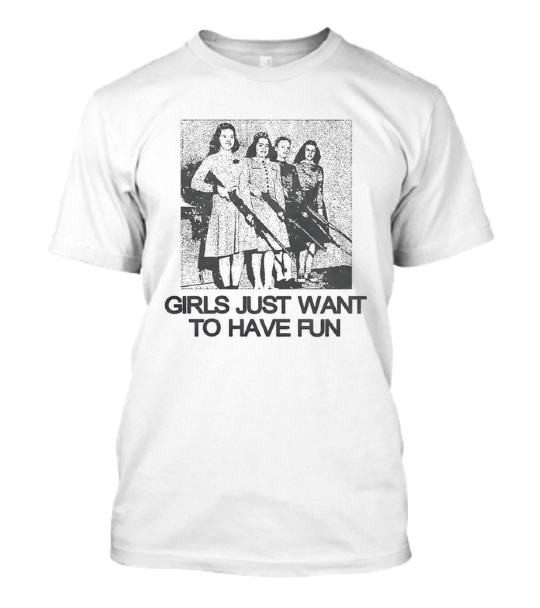 Girls Just Want To Have Fun With Chainsaws T-Shirt