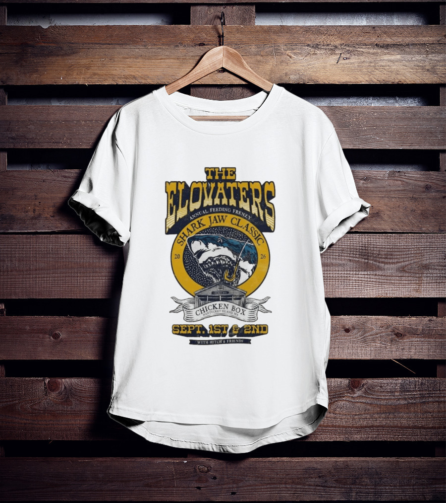 The Elovaters Annual Feeding Frenzy Shark Jaw Classic Nantucket Island MA Chicken Box Sept 1st 2nd 2026 With Hitch Friends T-Shirt