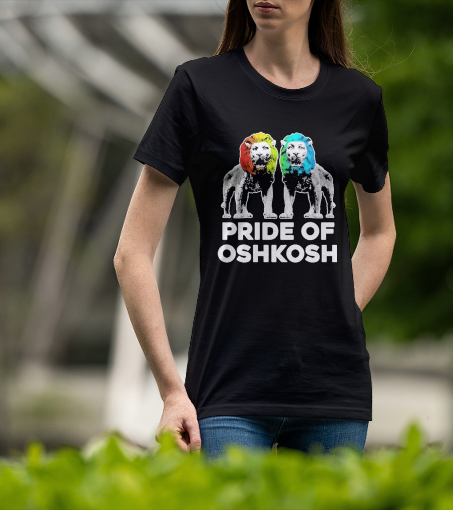 Pride Of Oshkosh Lions Rainbow Mane Wisconsin T-Shirt