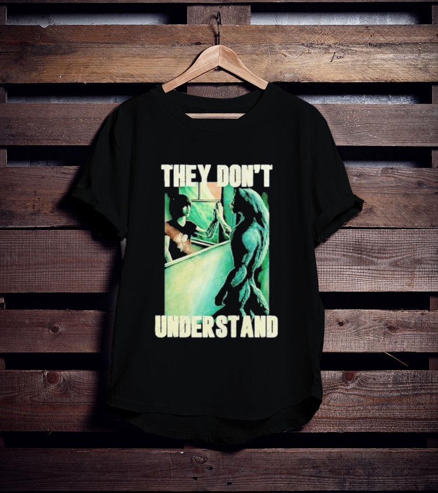 They Don't Understand Werewolf Mirror Reflection T-Shirt