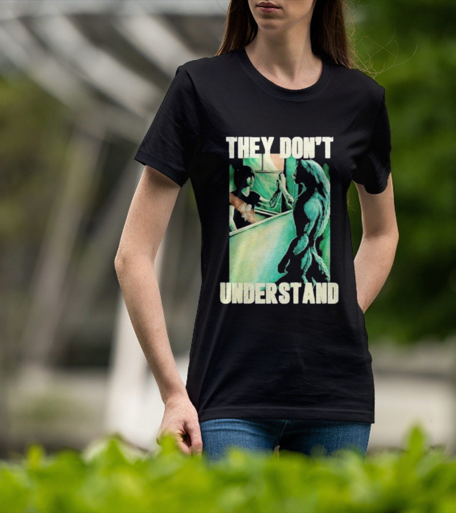 They Don't Understand Werewolf Mirror Reflection T-Shirt