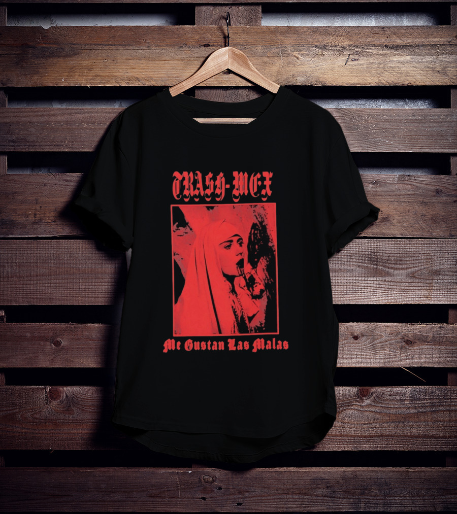 Trash Mex Me Gustan Las Malas Nun Iconic Red Nun T-Shirt