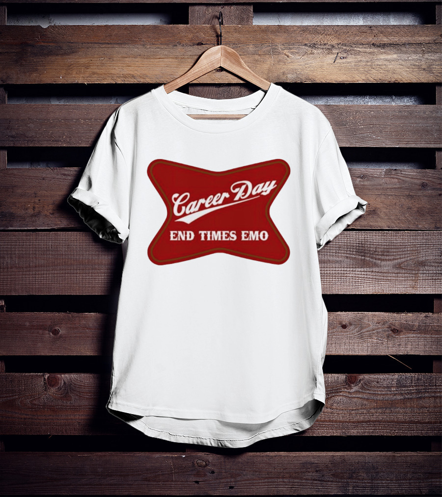 Career Day End Times Emo Runnin Out Of Things To Quit T-Shirt