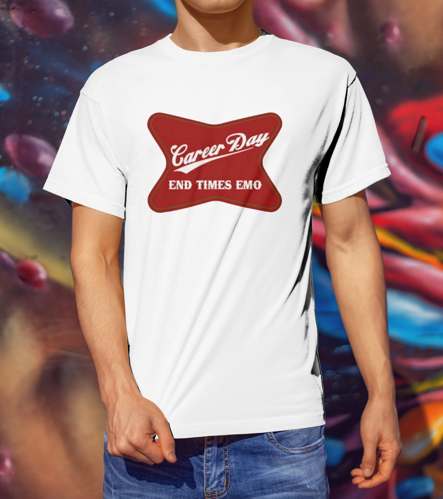 Career Day End Times Emo Runnin Out Of Things To Quit T-Shirt