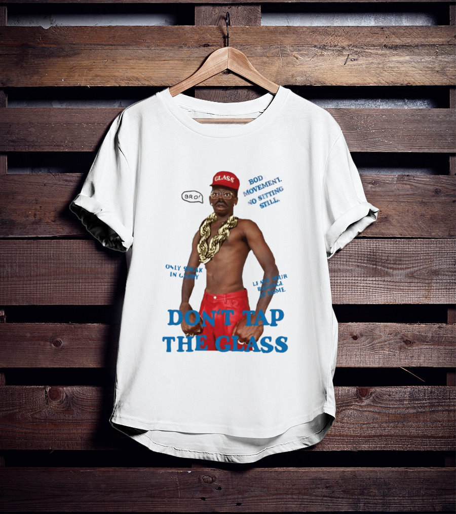 Tyler The Creator Don't Tap The Glass Bro Moment Fashion T-Shirt
