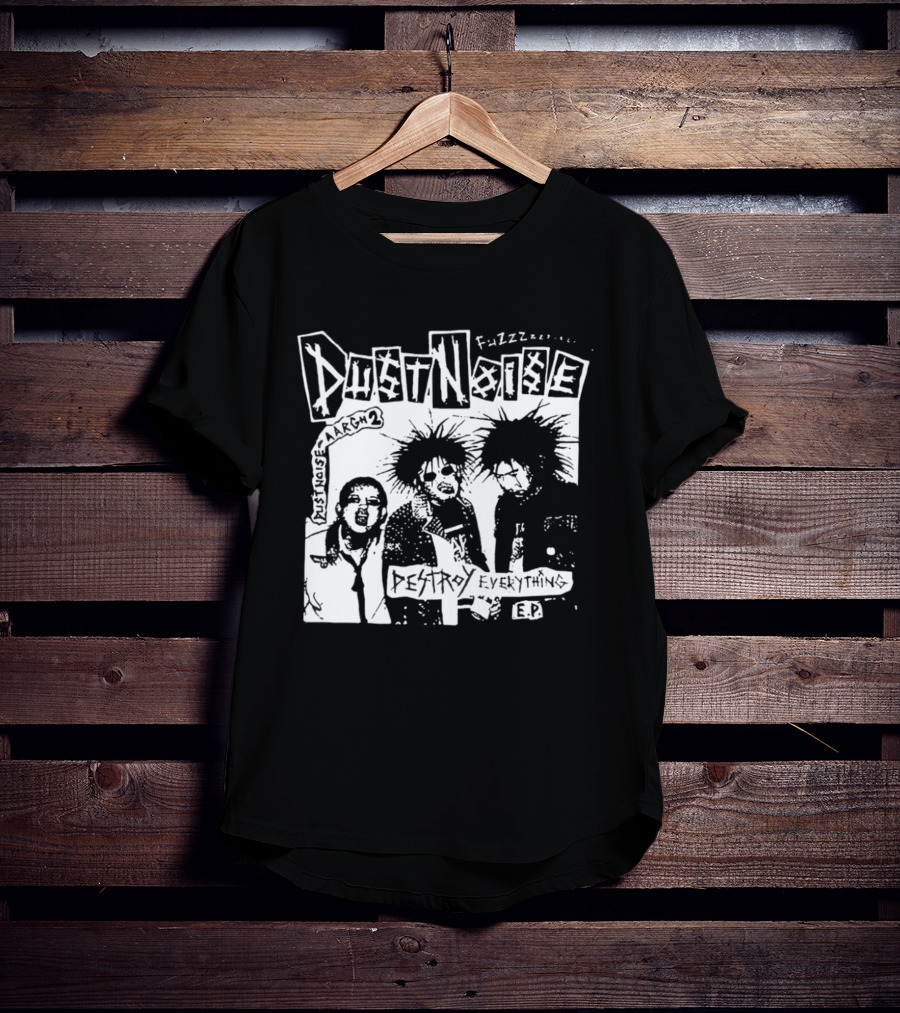 Fuzzz Dustnoise Aargh 2 Destroy Everything EP Punk Rock T-Shirt