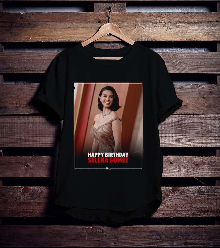 Happy Birthday Selena Gomez TMZ Celebration Event T-Shirt