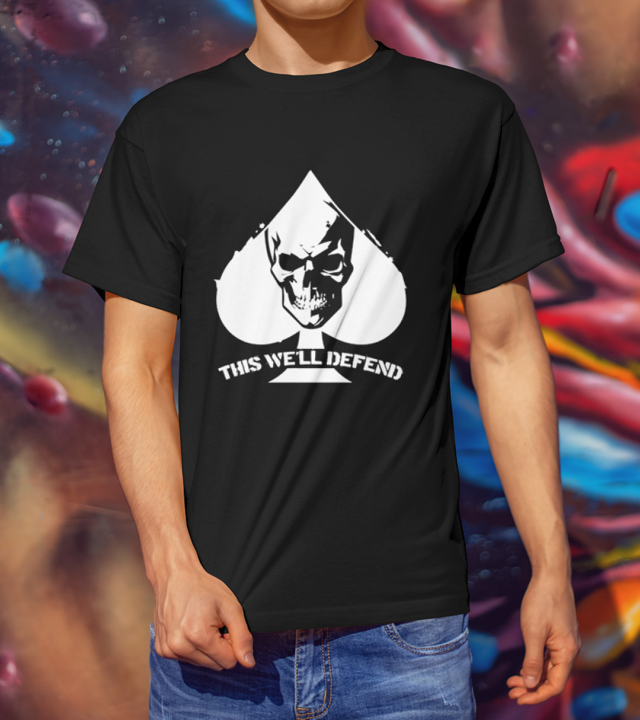 This We'll Defend Skull Spade US Army T-Shirt