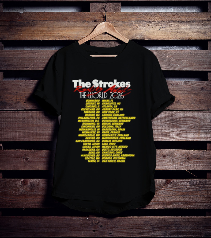 The Strokes Reality Awaits The World Tour 2024 Cities List T-Shirt