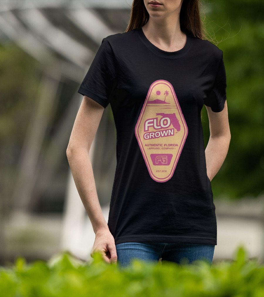 Flo Grown Authentic Florida Apparel Company Est 2011 T-Shirt